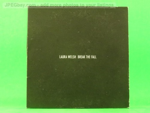 Laura welsh break - the, fall